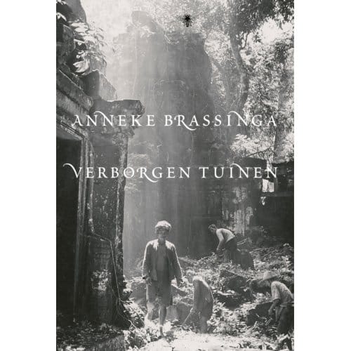Verborgen Tuinen - Anneke Brassinga