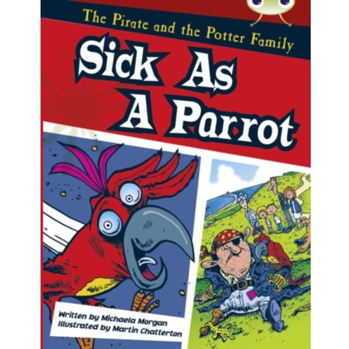 Bug Club Guided Fiction Year Two Gold B Sick As A Parrot - Bug Club - Morgan, Michaela