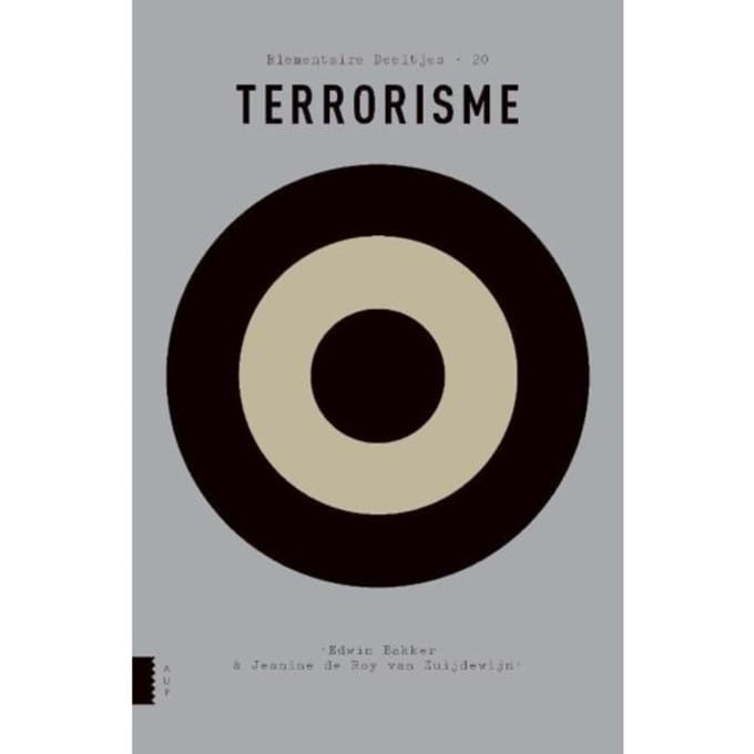 Terrorisme - Elementaire Deeltjes - Edwin Bakker