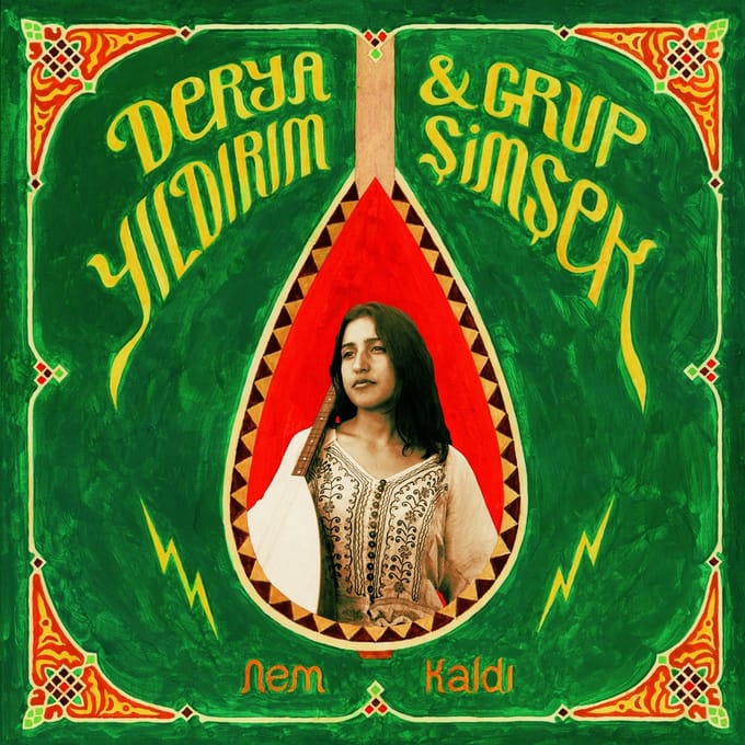 Derya Yildirim & Grup Simsek - Nem Kald? (LP)
