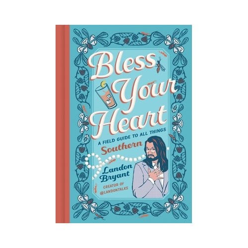 Bless Your Heart - Landon Bryant
