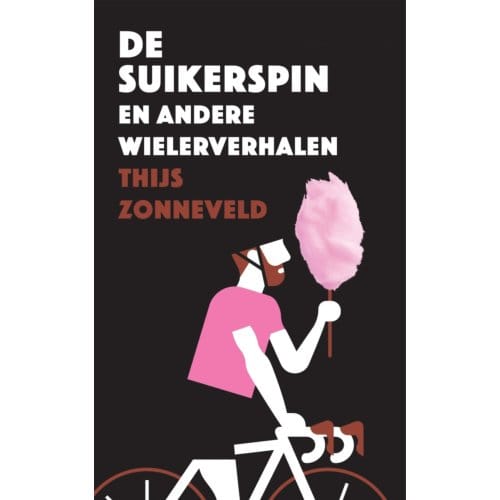 De Suikerspin - Thijs Zonneveld