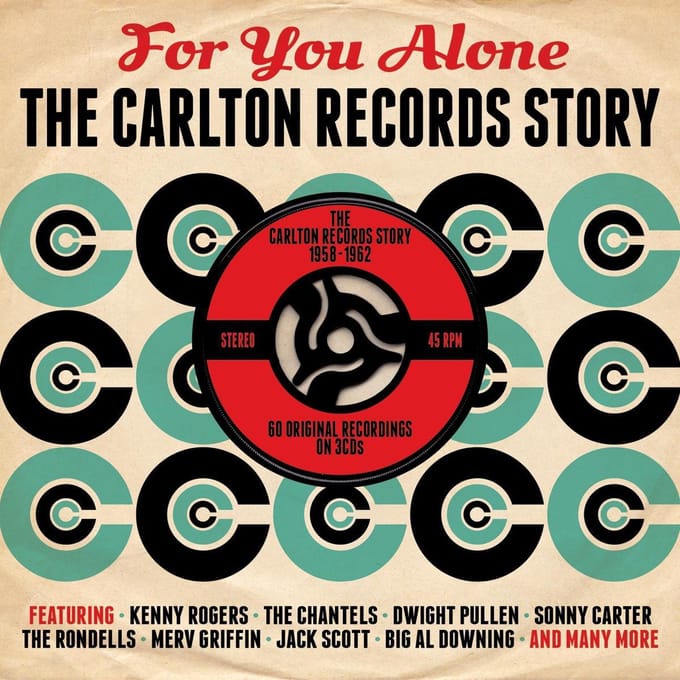 For You Alone The Carlton Records Story