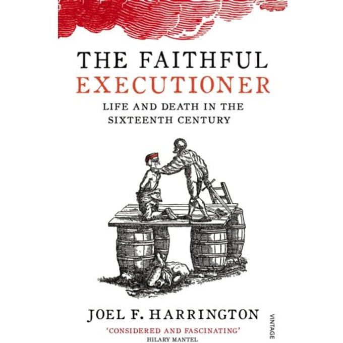 The Faithful Executioner - Joel F. Harrington
