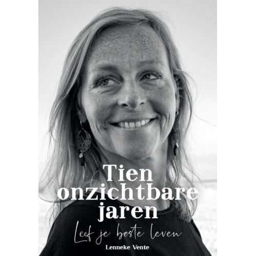 Tien Onzichtbare Jaren - Lenneke Vente