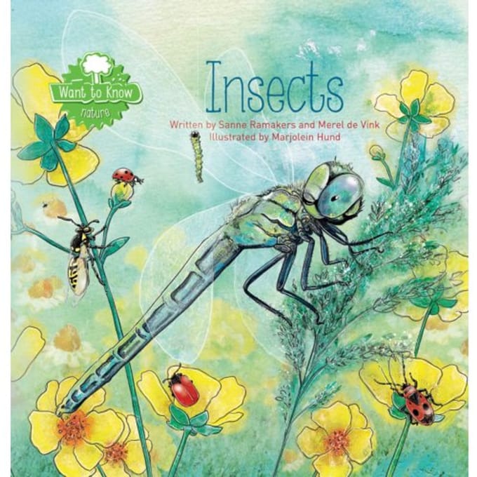 Want To Know. Insects - Sanne Ramakers
