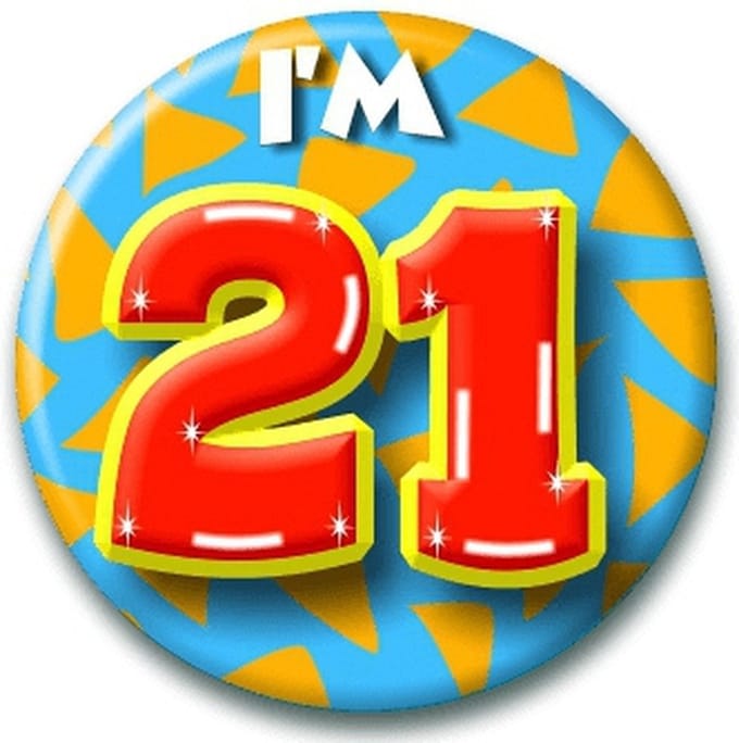 Verjaardags button I am 21
