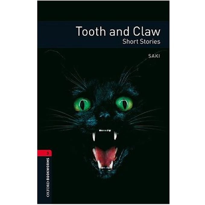 Oxford Bookworms Library: Level 3:: Tooth And Claw - Rosemary Border