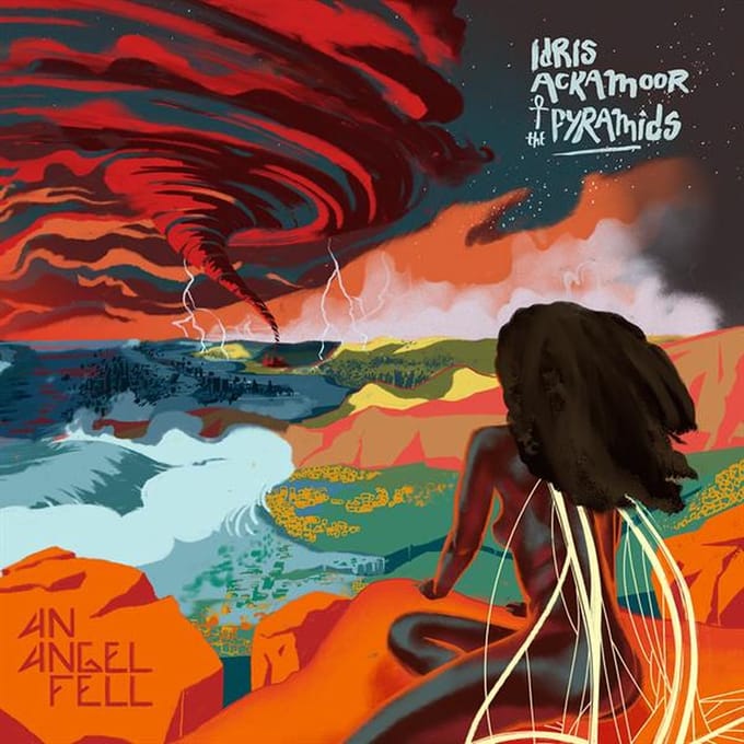 An Angel Fell - Idris Ackamoor & The Pyramids
