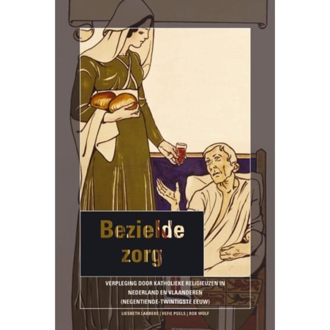Bezielde Zorg - Metamorfosen. Studies In Religieuze Geschiedenis