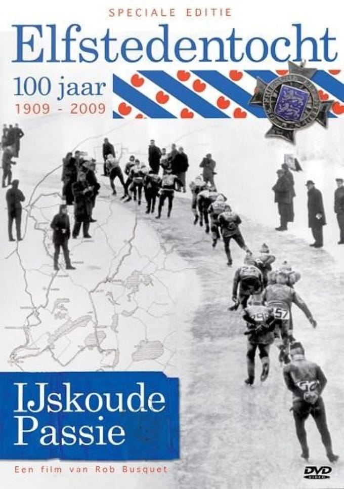 Elfstedentocht 100 Jaar - Ijskoude Passie (DVD)