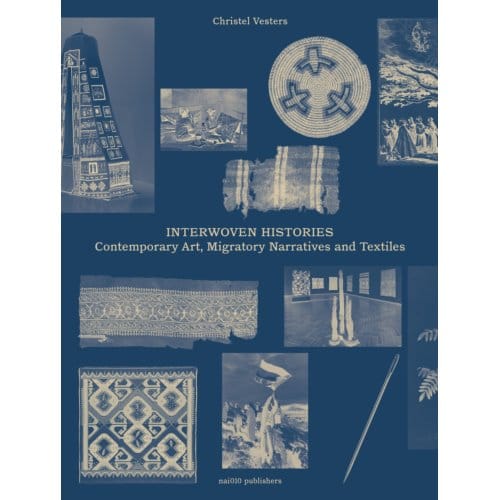 Interwoven Histories - Jennifer Tee