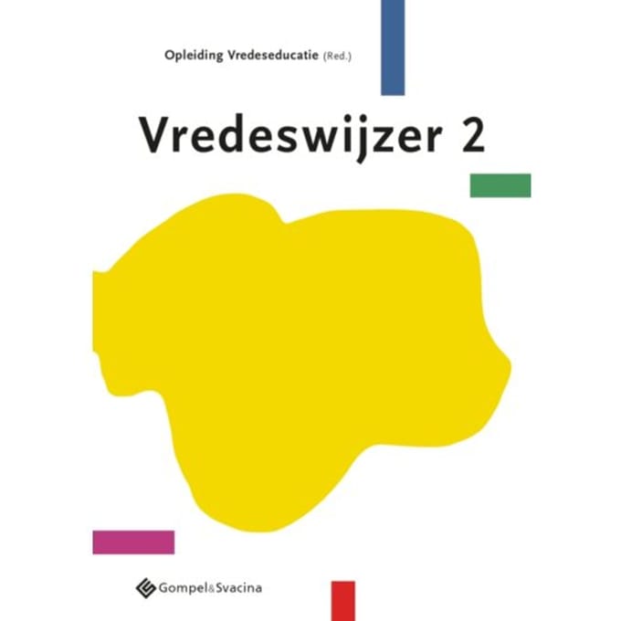 Vredeswijzer 2 - Vredeswijzers - Opleiding Vredeseducatie