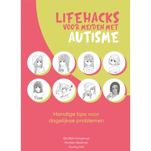 Lifehacks Voor Meiden Met Autisme - Els Blijd-Hoogewys