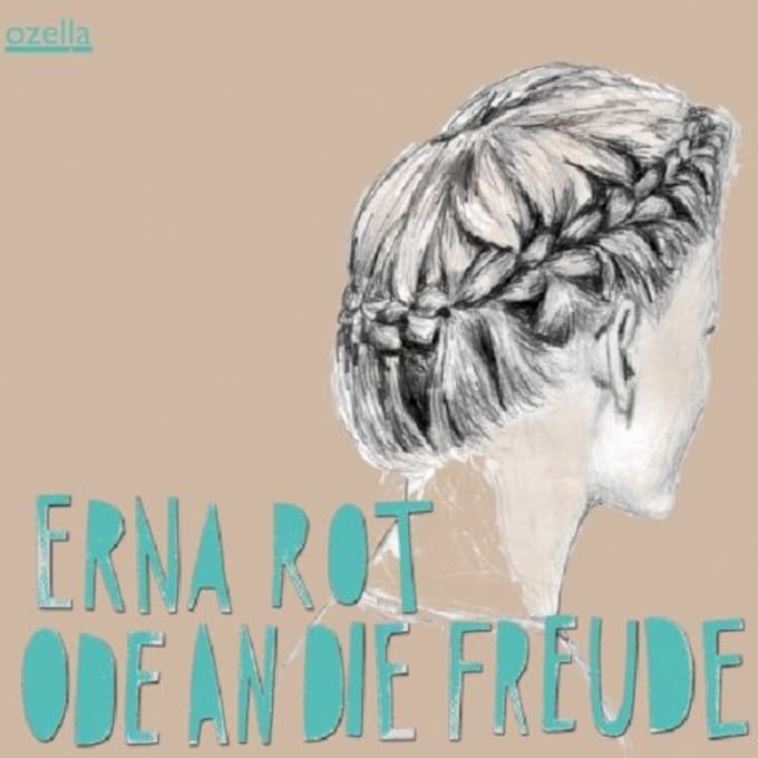 Erna Rot - Ode An Die Freude (CD)