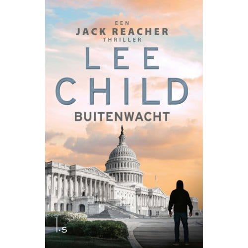 Buitenwacht - Jack Reacher - Lee Child
