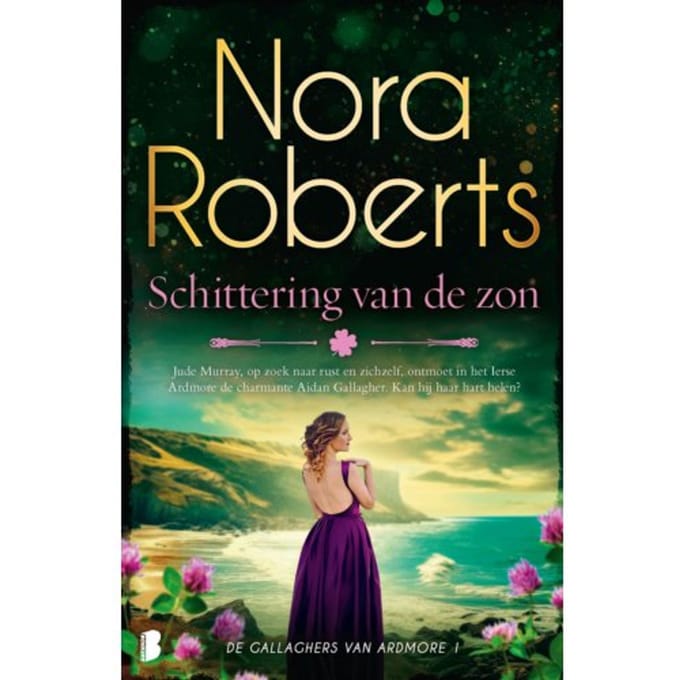 Schittering Van De Zon - Gallaghers Van Ardmore - Nora Roberts