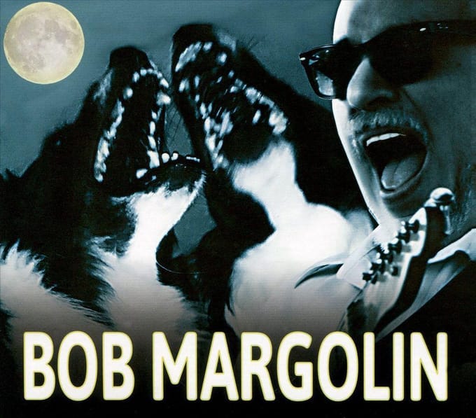 Bob Margolin - Bob Margolin