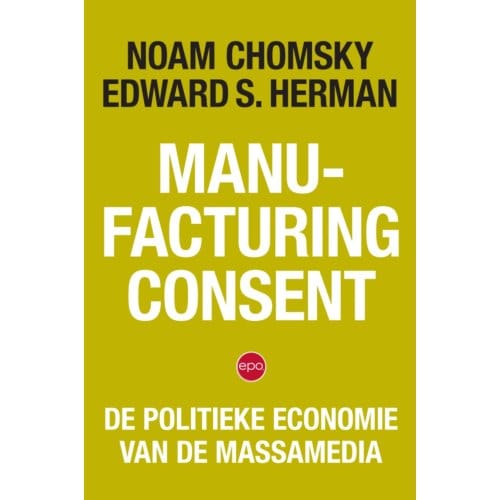 Manufacturing Consent - Noam Chomsky