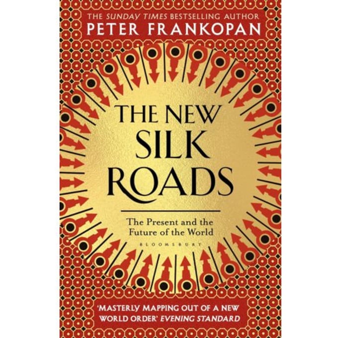The New Silk Roads - Professor Peter Frankopan