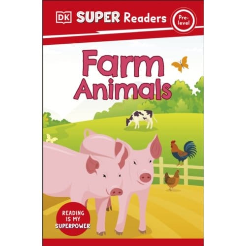 Dk Super Readers Pre-Level Farm Animals - Dk Super Readers - DK