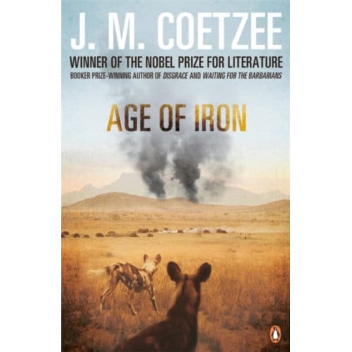 Age Of Iron - J M Coetzee