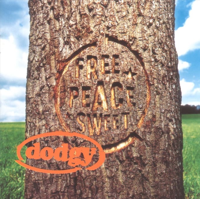 Free Peace Sweet - Dodgy
