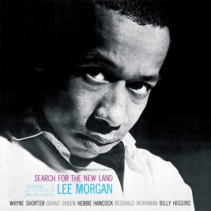 Search For The New Land - Lee Morgan