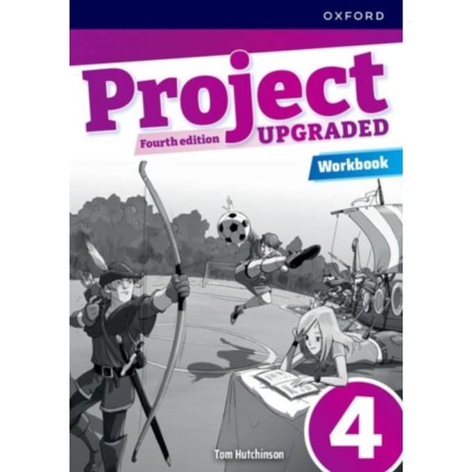 Project Fourth Edition Upgraded: Level 4: Workbook - Project Fourth Edition Upgraded