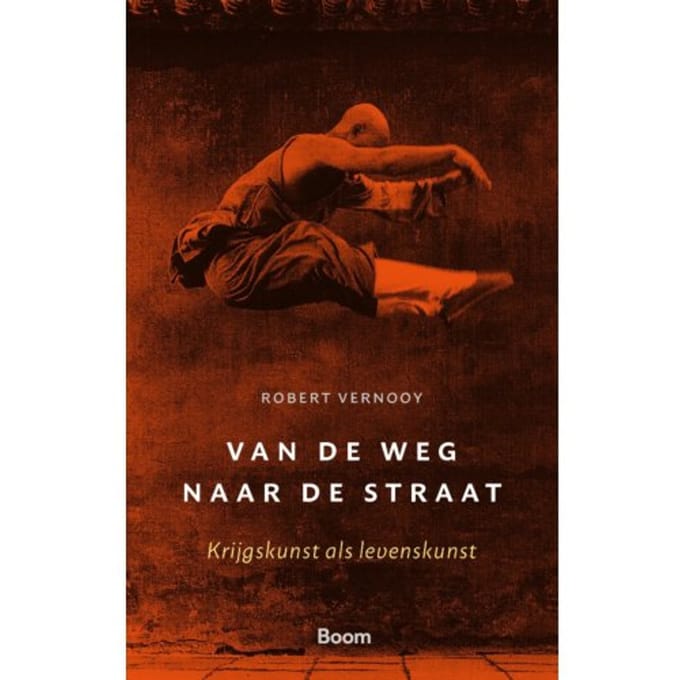 Van De Weg Naar De Straat - Robert Vernooy