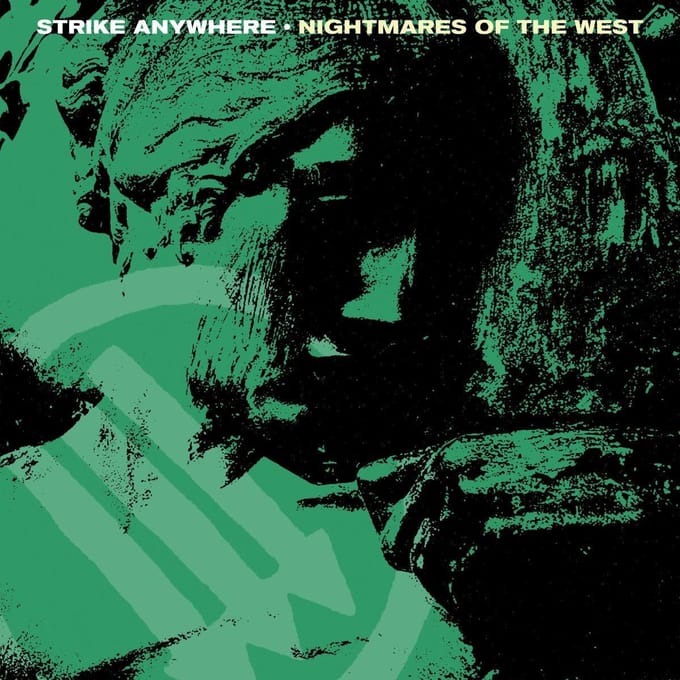 Nightmares Of The West - Strike Anywhere