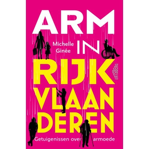 Arm In Rijk Vlaanderen - Michelle Ginée