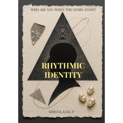 Rhythmic Identity - Kristal Kael P