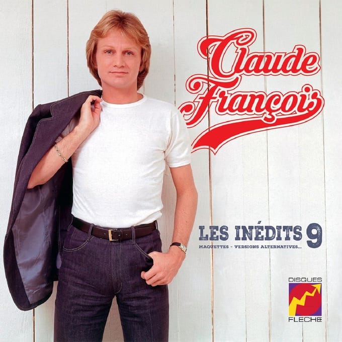 Claude François - Les inédits 9