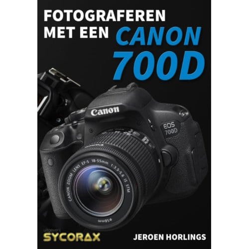 Fotograferen Met Een Canon 700d - Jeroen Horlings