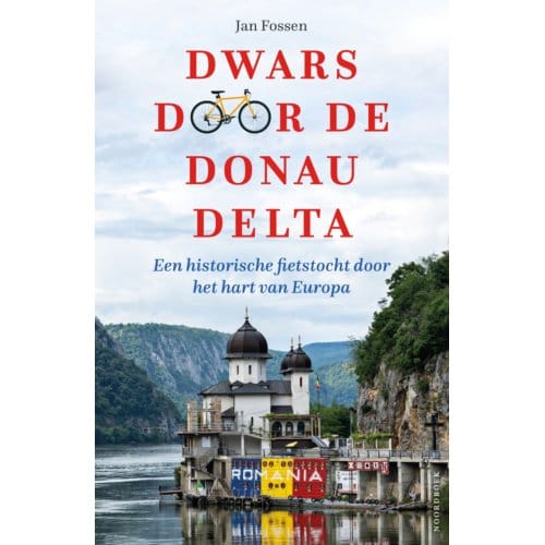Dwars Door De Donaudelta - Jan Fossen