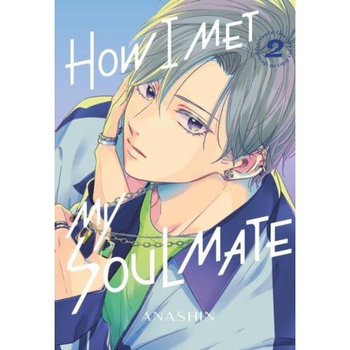 How I Met My Soulmate 2 - How I Met My Soulmate - Anashin