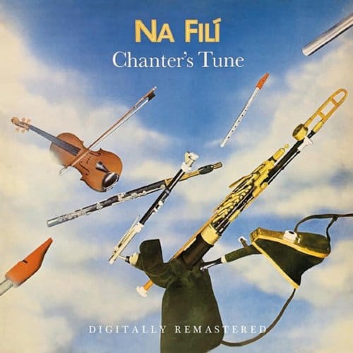 Chanter's Tune - Na Fili