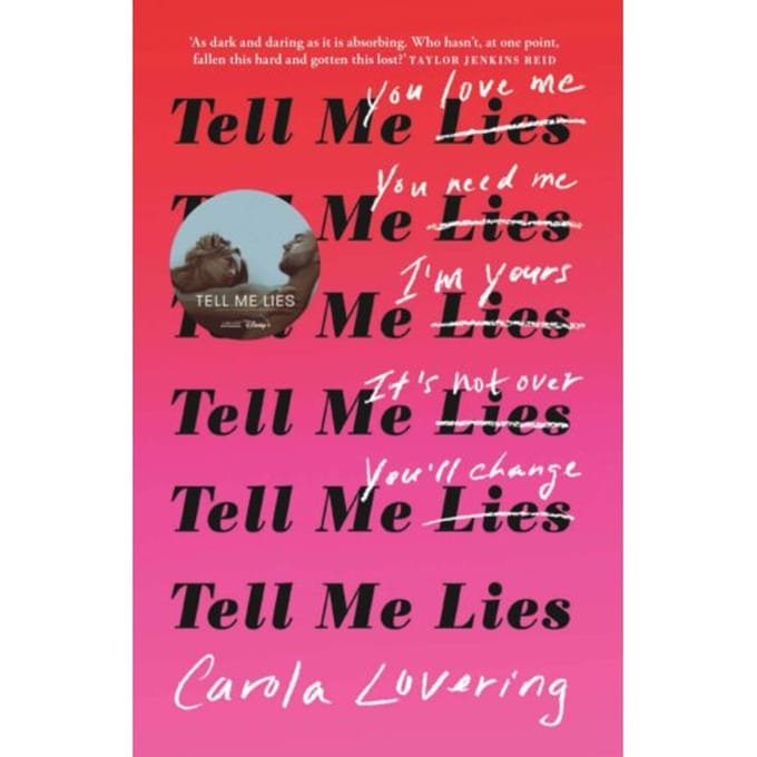 Tell Me Lies - Carola Lovering