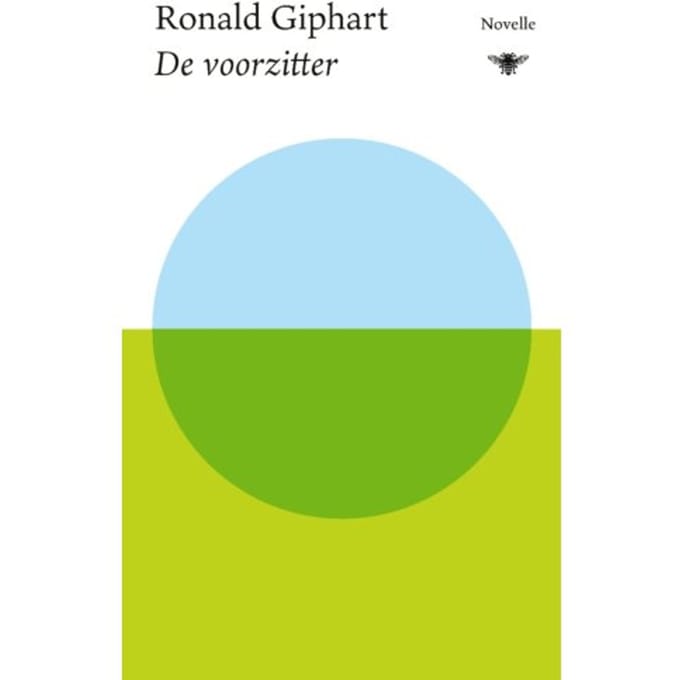 De Voorzitter - Ronald Giphart