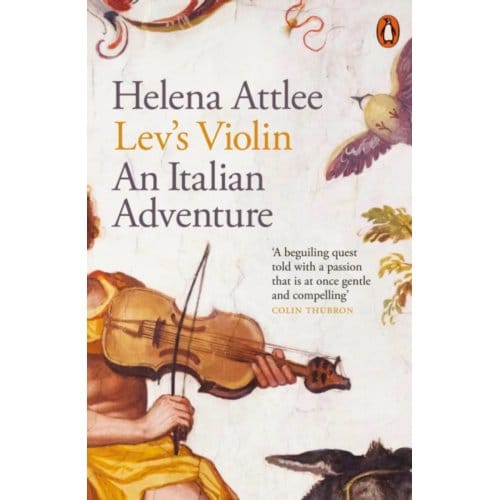 Lev's Violin - Helena Attlee