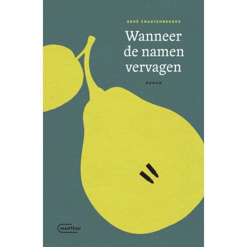 Wanneer De Namen Vervagen - René Swartenbroekx