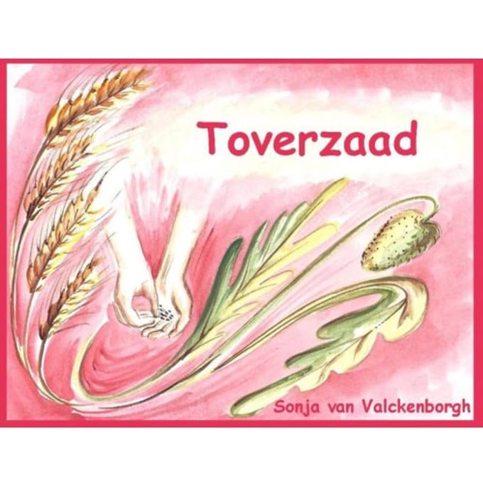 Toverzaad - Sonja van Valckenborgh