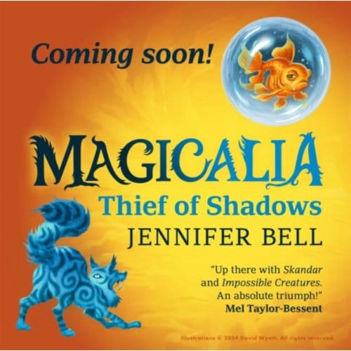 Magicalia: Thief Of Shadows - Magicalia - Jennifer Bell