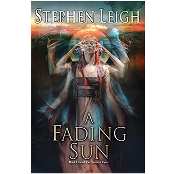 Fading Sun - stephen leigh