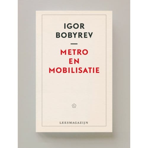 Metro En Mobilisatie - Igor Bobyrev