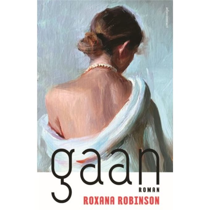 Gaan - Roxana Robinson