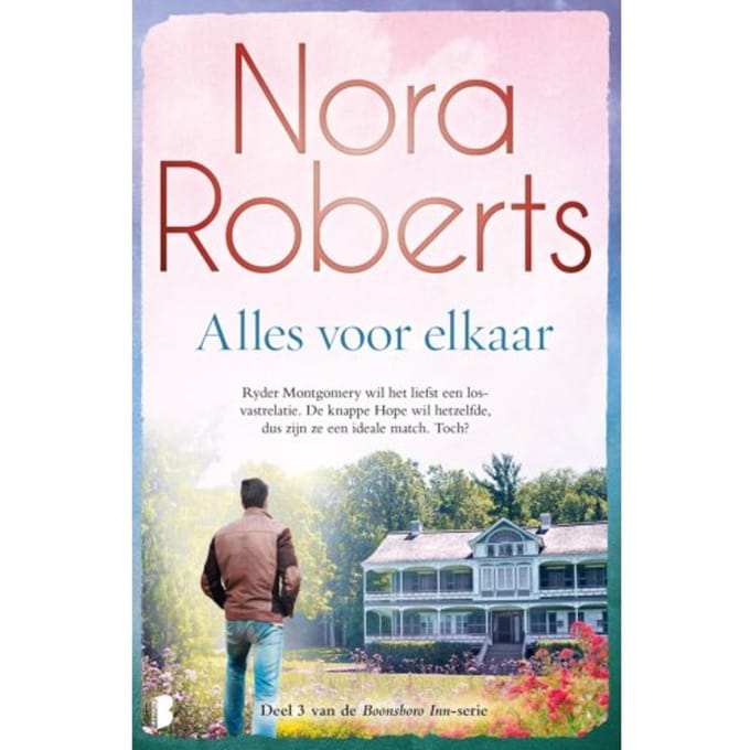 Alles Voor Elkaar - Boonsboro Inn - Nora Roberts