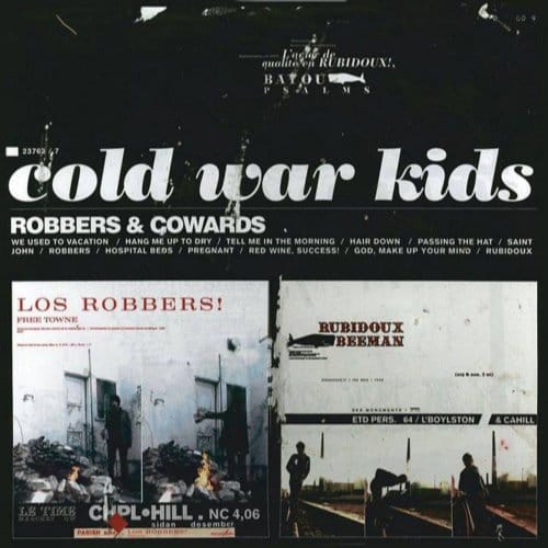 Robbers & Cowards - Cold War Kids