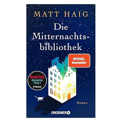 Die Mitternachtsbibliothek - Haig, Matt
